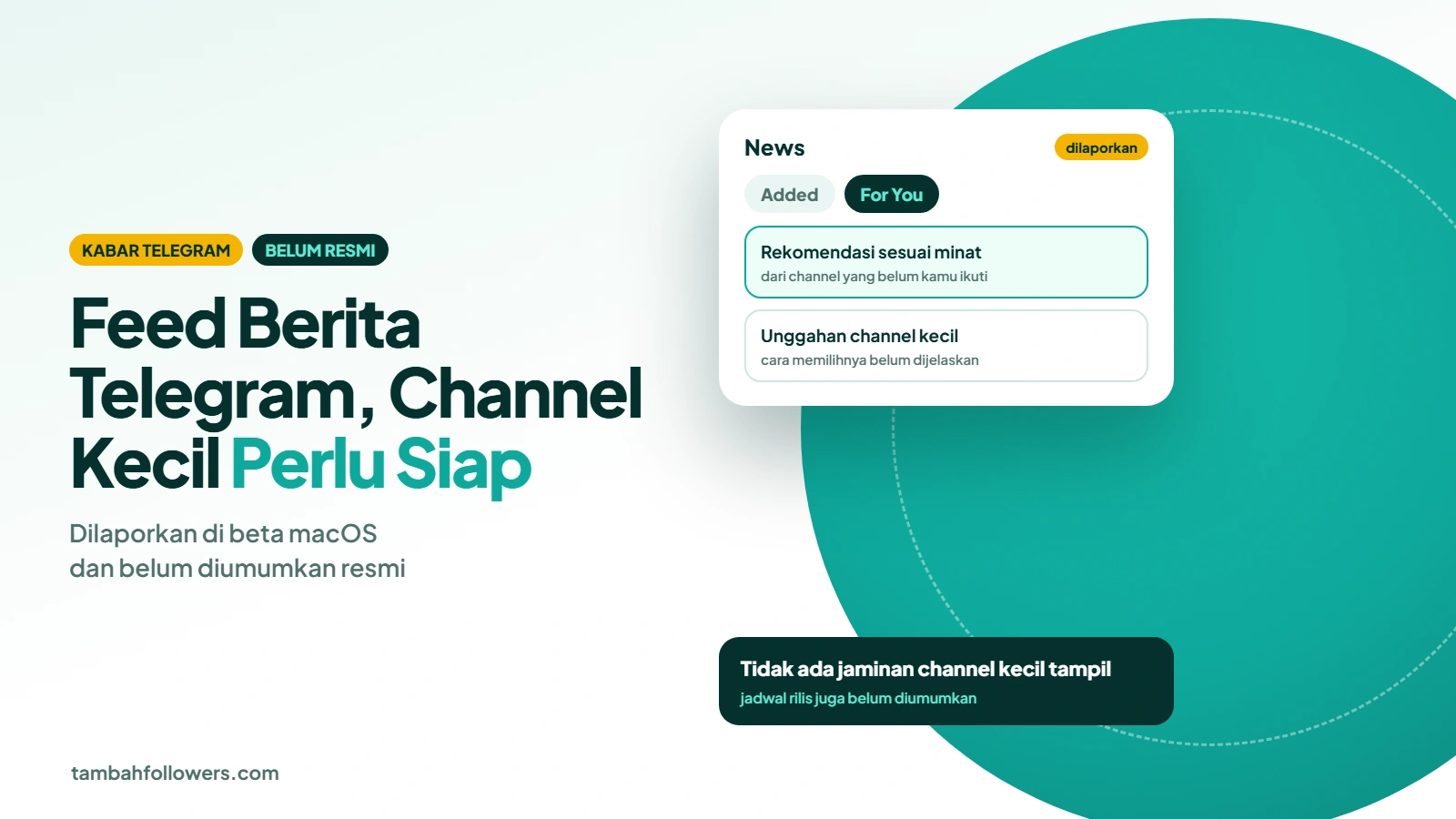 Ilustrasi tab News Telegram berisi bagian Added dan For You untuk feed berita channel