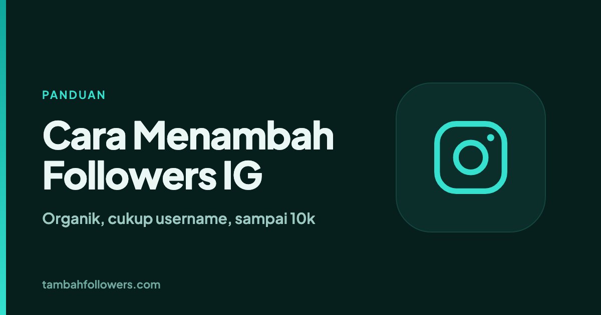 Sampul panduan cara menambah followers IG dari Tambah Followers